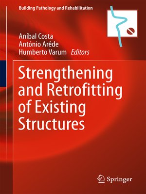 cover image of Strengthening and Retrofitting of Existing Structures